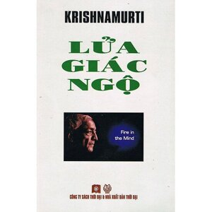 Krishnamurti - Lửa Giác Ngộ