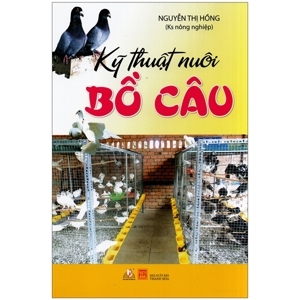 Kỹ thuật nuôi bồ câu