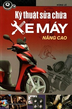 Kỹ Thuật Sửa Chữa Xe Máy Nâng Cao