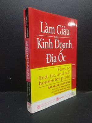 Làm giàu nhờ kinh doanh địa ốc - Rick Villani & Clay Davis