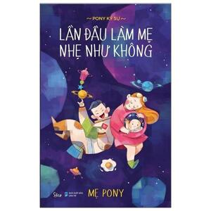 Lần đầu làm mẹ - Tâm Phan & LEO