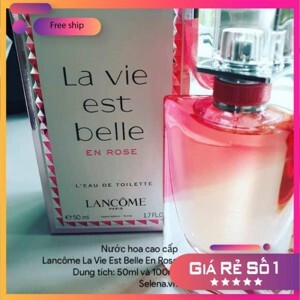 Nước hoa Lancome La Vie Est Belle – Eau de Toilette 100ml