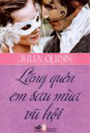 Lãng quên em sau mùa vũ hội - Julia Quinn