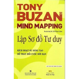 Lập sơ đồ tư duy - Kích hoạt óc sáng tạo để thay đổi cuộc đời