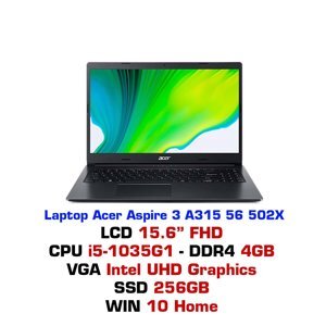 Laptop Acer Aspire 3 A315-56-502X NX.HS5SV.00F - Intel Core i5-1035G1, 4GB RAM, SSD 256GB, Intel UHD Graphics, 15.6 inch