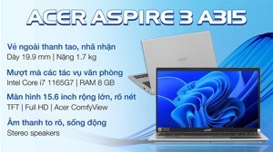 Laptop Acer Aspire 3 A315-58-787C NX.ADDSV.00J - Intel Core i7-1165G7, 8GB RAM, SSD 512GB, Intel Iris Xe Graphics, 15.6 inch