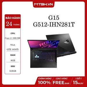 Laptop Asus Rog Strix G15 G512-IHN281T - Intel Core i7-10870H, 8GB RAM, SSD 512GB, Nvidia GeForce GTX 1650Ti 4GB GDDR6 + Intel UHD Graphics, 15.6 inch