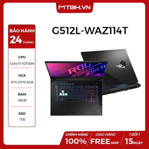 Laptop Asus Rog Strix G15 G512L-WAZ114T - Intel Core i7-10750H, 16GB RAM, SSD 1TB, Nvidia GeForce RTX 2070 8GB GDDR6, 15.6 inch