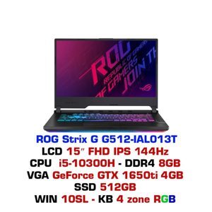 Laptop Asus Rog Strix G15 G512-IAL013T - Intel core i5-10300H, 8GB RAM, SSD 512GB, Nvidia GeForce GTX 1650Ti 4GB GDDR6, 15.6 inch