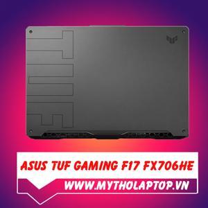 Laptop Asus TUF Gaming F17 FX706HE-211.TM17 - Intel Core i5-11260H, 8GB RAM, SSD 512GB, Nvidia GeForce RTX 3050Ti 4GB GDDR6, 17.3 inch