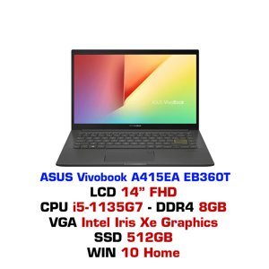 Laptop Asus VivoBook 14 A415EA-EB360T - Intel Core i5-1135G7, 8GB RAM, SSD 512GB, Intel Iris Xe Graphics, 14 inch