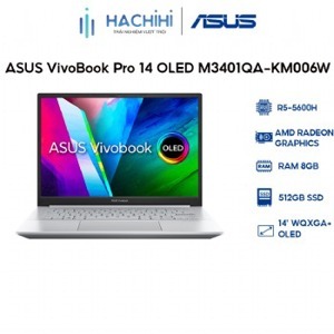 Laptop Asus Vivobook Pro 14 OLED 2.8K M3401QA-KM025W - AMD Ryzen R7-5800H, 8GB RAM, SSD 512GB, AMD Radeon Graphics, 14 inch