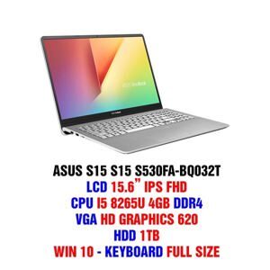 Laptop Asus Vivobook S15 S530FA-BQ032T - Intel Core i5-8265U, 4GB RAM, HDD 1TB, Intel UHD Graphics 620, 15.6 inch