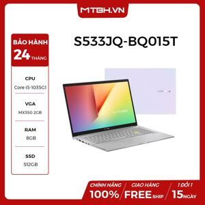 Laptop Asus Vivobook S15 S533JQ-BQ015T - Intel Core i5-1035G1, 8GB RAM, SSD 512GB, Nvidia GeForce MX350 2GB GDDR5 + Intel UHD Graphics, 15.6 inch