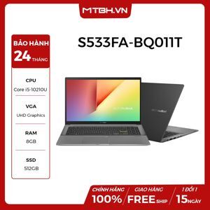 Laptop Asus Vivobook S533FA-BQ011T - Intel Core i5-10210U, 8GB RAM, SSD 512GB, Intel UHD Graphics 620, 15.6 inch