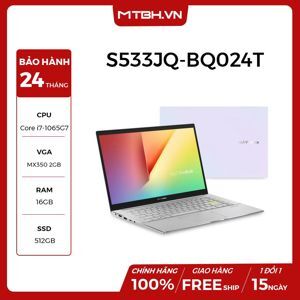 Laptop Asus Vivobook S533JQ-BQ024T - Intel Core i7-1065G1, 16GB RAM, SSD 512GB, Intel UHD Graphics + Nvidia Geforce MX350 2GB, 15.6 inch