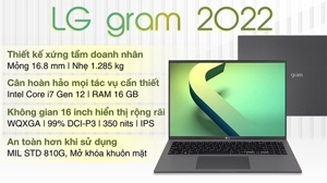 Laptop LG Gram 2022 16Z90Q-G.AH76A5 - Intel core i7, 16GB RAM, SSD 512GB, Intel Iris Xe Graphics, 16 inch