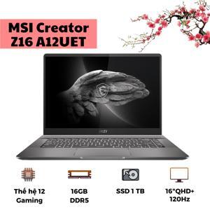 Laptop MSI Creator Z16 A12UET 025VN - Intel Core i7-12700H, 16GB RAM, SSD 1TB, Nvidia GeForce RTX 3060 6GB GDDR6, 16 inch