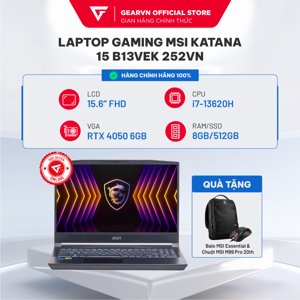 Laptop MSI Katana 15 B13VEK-252VN - Intel Core i7-13620H, 8GB RAM, SSD 512GB, Nvidia GeForce RTX 4050 6GB GDDR6, 15.6 inch