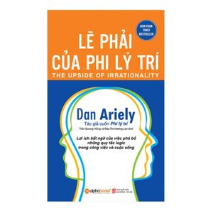 Lẽ phải của phi lý trí - Dan Ariely