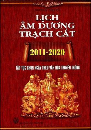 Lịch Âm Dương Trạch Cát 2011 - 2020