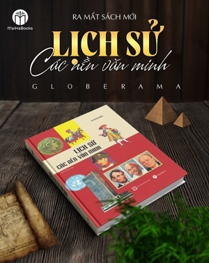 Lịch Sử Các Nền Văn Minh - Hoàng Lê Minh