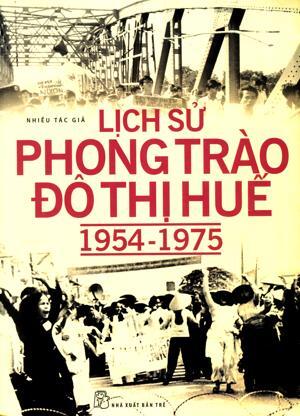 Lịch sử phong trào đô thị Huế 1954-1975