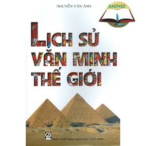 Lịch Sử Văn Minh Thế Giới (TB)