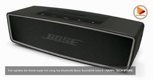 Loa bluetooth Bose Soundlink mini II