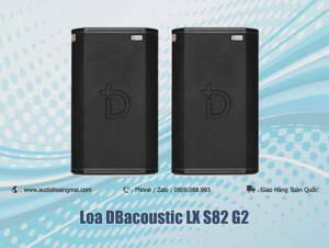 Loa DBacoustic LX-S82