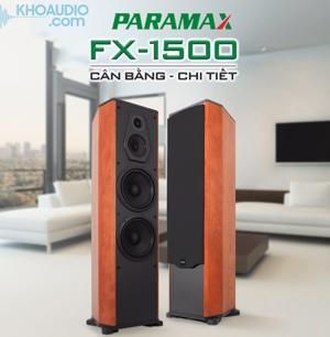 Loa đứng Paramax Platinum FX­1500