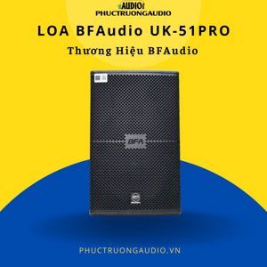 Loa Karaoke BFAudio Pro UK - 51 Pro