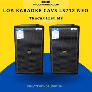 Loa Karaoke CAVS LC712 NEO