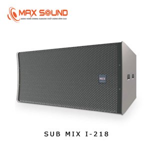 Loa sub MIX I-218