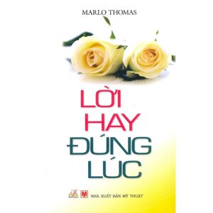 Lời Hay Đúng Lúc