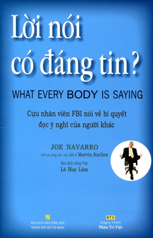 Lời nói có đáng tin? - Joe Navarro & Marvin Karlins