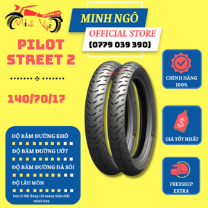 Lốp Michelin 140/70-17 Pilot Street 2