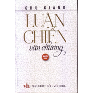 Luận Chiến Văn Chương