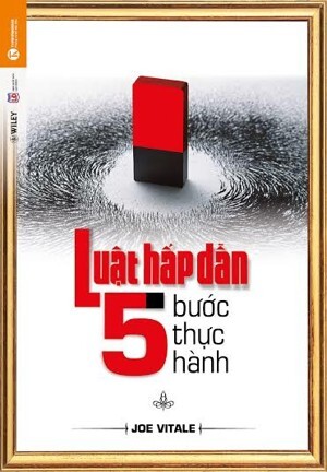 Luật Hấp Dẫn -5 Bước Thực Hành