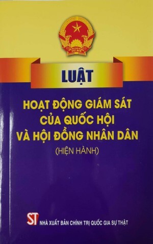 Luật hoạt động giám sát của Quốc hội và Hội đồng nhân dân