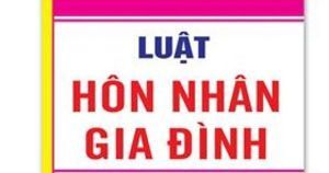 Luật Hôn Nhân Gia Đình