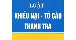 Luật Khiếu Nại - Tố Cáo Thanh Tra