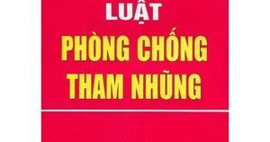 Luật Phòng Chống Tham Nhũng