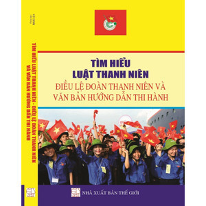 Luật thanh niên và các văn bản hướng dẫn thi hành