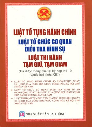 Luật Tố Tụng Hành Chính Luật Tổ Chức Cơ Quan Điều Tra Hình Sự