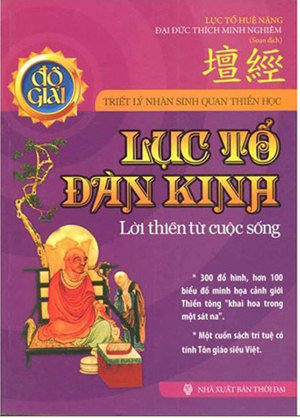 Lục tổ đàn kinh - Lời thiền từ cuộc sống