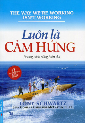 Luôn là cảm hứng - Tony Schwartz