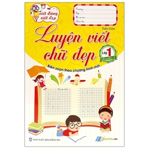 Luyện Viết Chữ Đẹp 1 (Quyển 1)