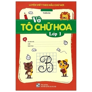 Luyện Viết Theo Mẫu Chữ Mới - Tập Tô Chữ 1 - Tập 2