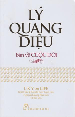 Lý Quang Diệu Bàn Về Cuộc Đời